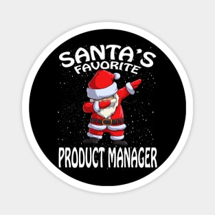 Santas Favorite Product Manager Christmas Magnet